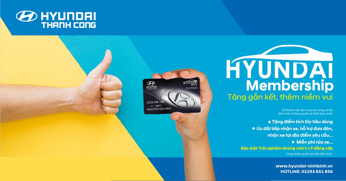 CHƯƠNG TRÌNH HỘI VIÊN HYUNDAI / HYUNDAI MEMBERSHIP